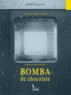 cover image of Bomba de Chocolate